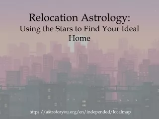 relocation astrology using the stars to find your ideal home