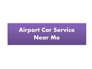 airport car service near me