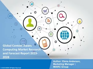 Context Aware Computing Market Research and Forecast Report 2023-2028