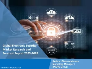 Electronic Security Market Research and Forecast Report 2023-2028