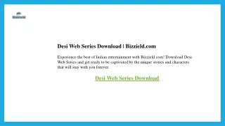 Desi Web Series Download  Bizzield.com