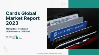 Cards Global Market Report 2023