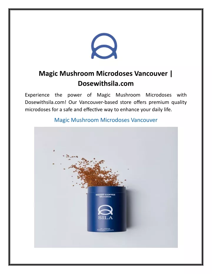 magic mushroom microdoses vancouver dosewithsila