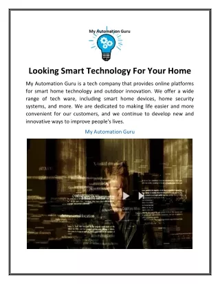 Looking Smart Technology For Your Home
