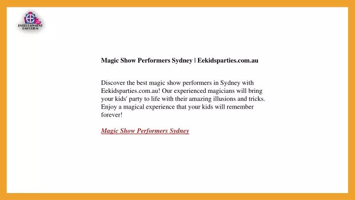 magic show performers sydney eekidsparties com au