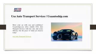 Usa Auto Transport Services  Usaautoship.com