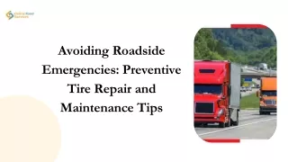 Avoiding Roadside Emergencies Preventive Tire Repair and Maintenance Tips