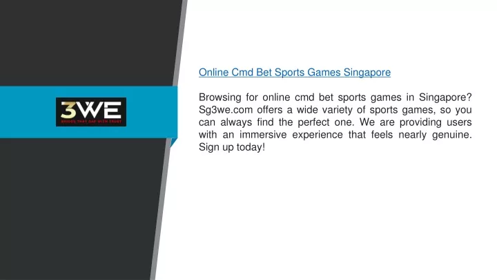 online cmd bet sports games singapore browsing