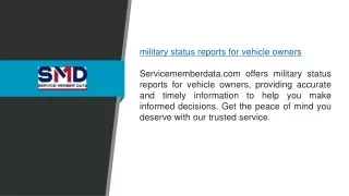 Military Status Reports For Vehicle Owners Servicememberdata.com