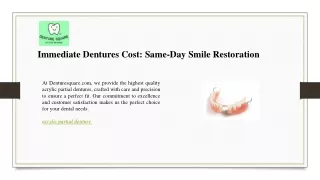 Immediate Dentures Cost  Same-Day Smile Restoration