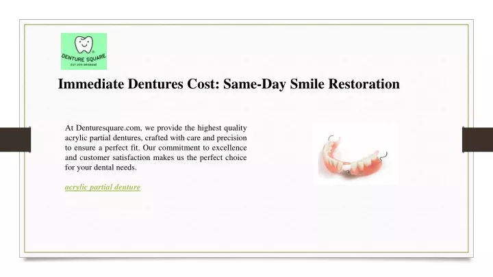 immediate dentures cost same day smile restoration