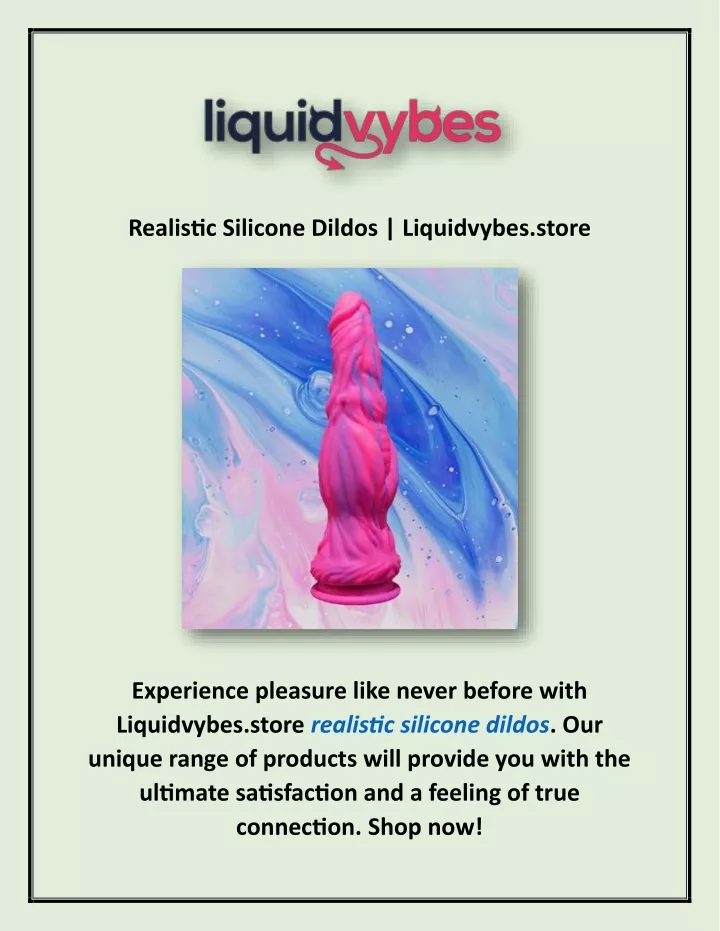 realistic silicone dildos liquidvybes store