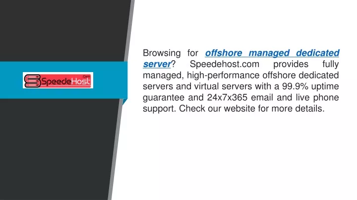 browsing for offshore managed dedicated server
