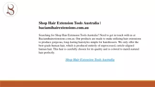 Shop Hair Extension Tools Australia  baciamihairextensions.com.au