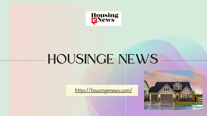 housinge news