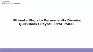 Effective Strategy To Resolve QuickBooks Error PS036