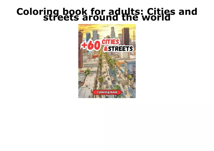 coloring book for adults cities and streets