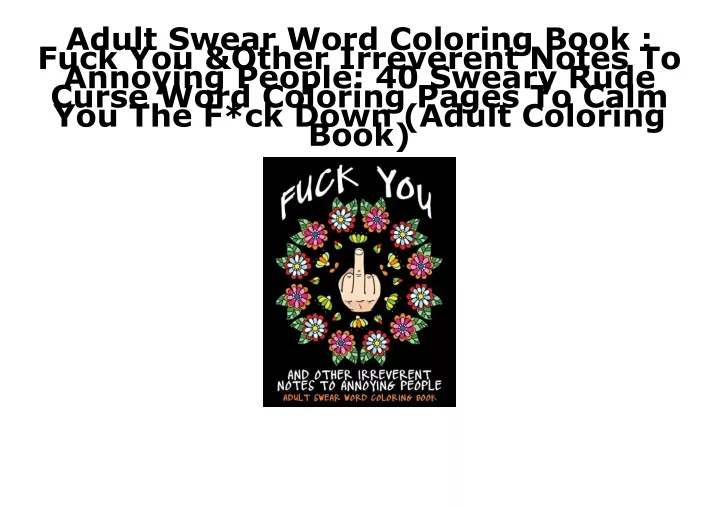 Ppt Pdf Read Free Adult Swear Word Coloring Book Fuck You And Other Irreverent Not 