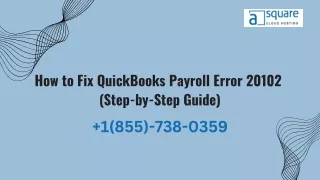 How to Troubleshoot QuickBooks Payroll Error Code 20102
