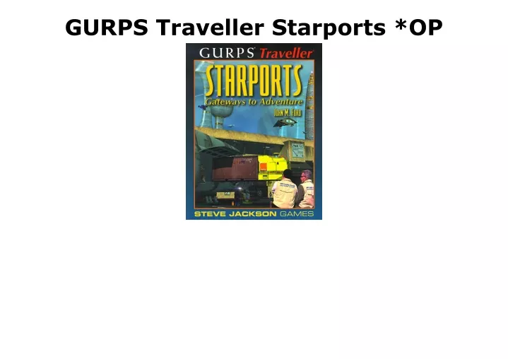 gurps traveller starports op