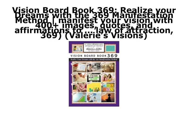 vision board book 369 realize your dreams with