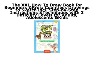 EPUB DOWNLOAD The XXL How To Draw Book for Beginners & Pros: Countless Drawings