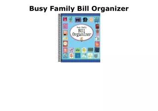 [PDF] DOWNLOAD EBOOK Busy Family Bill Organizer android