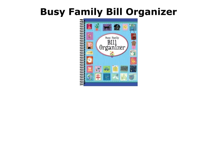 busy family bill organizer