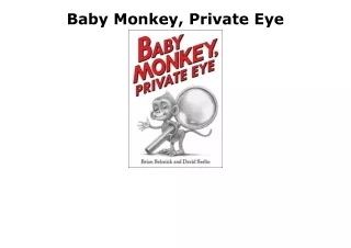 PDF Download Baby Monkey, Private Eye android