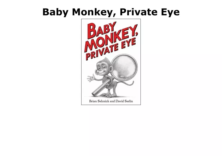 baby monkey private eye