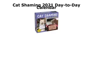 READ [PDF] Cat Shaming 2021 Day-to-Day Calendar bestseller