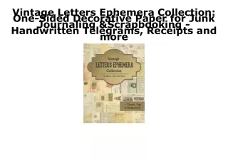 PDF/READ Vintage Letters Ephemera Collection: One-Sided Decorative Paper for Jun