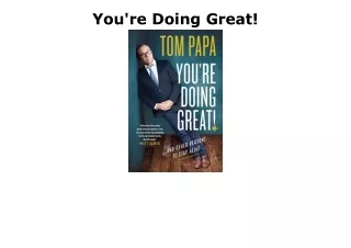 PDF KINDLE DOWNLOAD You're Doing Great! full