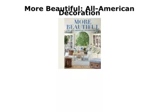 (PDF/DOWNLOAD) More Beautiful: All-American Decoration ipad