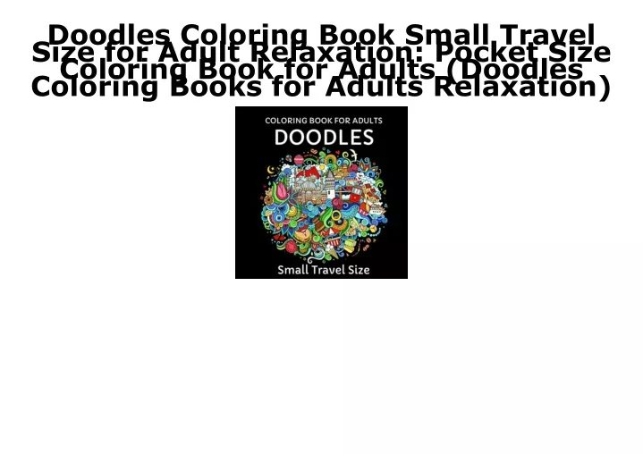 doodles coloring book small travel size for adult