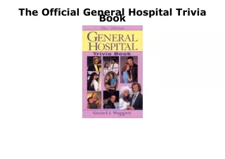 PDF Download The Official General Hospital Trivia Book read