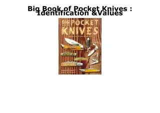 PDF Big Book of Pocket Knives : Identification & Values ipad