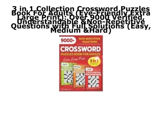 [PDF] DOWNLOAD EBOOK 3 in 1 Collection Crossword Puzzles Book For Adults (Eye-Fr