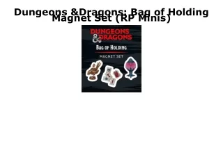PDF KINDLE DOWNLOAD Dungeons & Dragons: Bag of Holding Magnet Set (RP Minis) ful