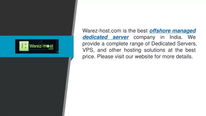 warez host com is the best offshore managed