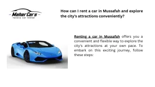 How can I rent a car in Mussafah and explore the city's attractions conveniently