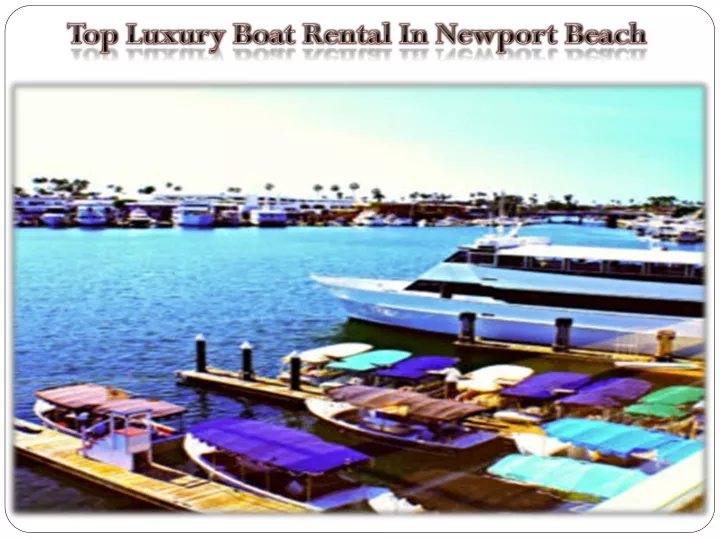 top luxury boat rental in newport beach