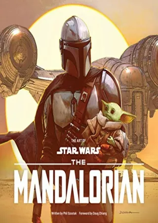 PDF/READ The Art of Star Wars: The Mandalorian (Season One)