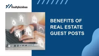 Benefits of Real Estate Guest Posts