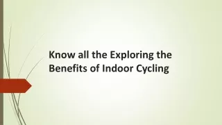 Benefits of Indoor Cycling