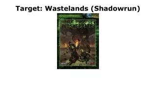 PDF KINDLE DOWNLOAD Target: Wastelands (Shadowrun) bestseller