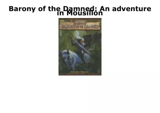 [PDF] DOWNLOAD FREE Barony of the Damned: An adventure in Mousillon ipad