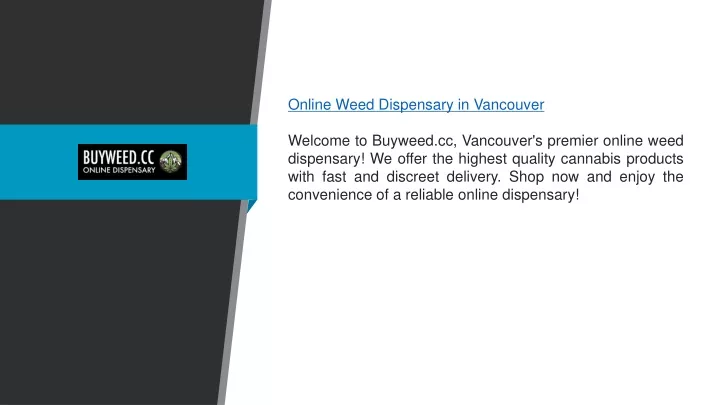 online weed dispensary in vancouver welcome