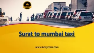 Surat to Mumbai Taxi Services | Heny Cabs