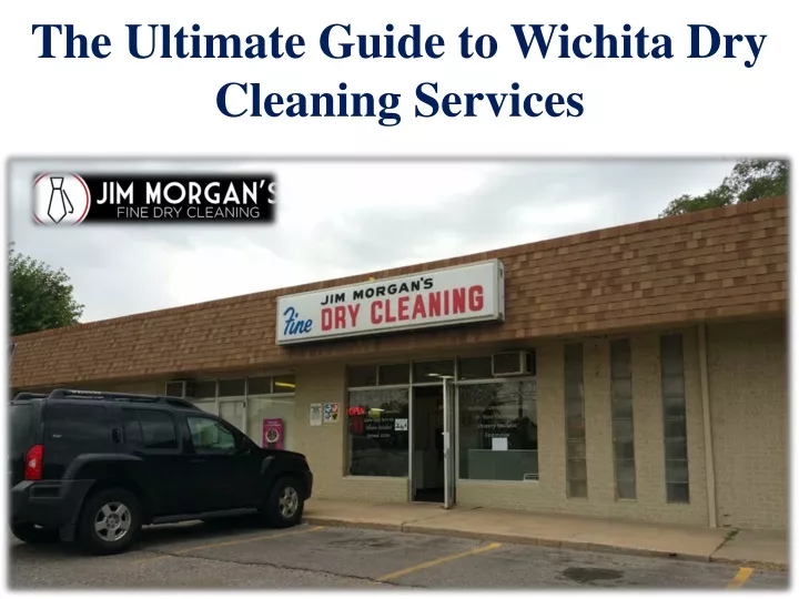 the ultimate guide to wichita dry cleaning